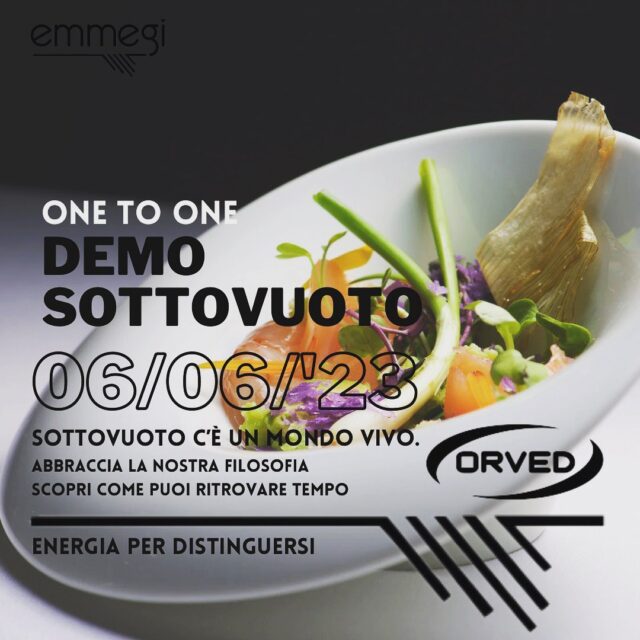 Demo @orved one to one  SOTTOVUOTO C’É UN MONDO VIVO: abbraccia la nostra filosofia e scopri come ritrovare TEMPO.  🔸06/06/23 dalle ore 9.00 alle ore 17.00 - scegli il tuo slot di tempo per una CONSULENZA INDIVIDUALE PERSONALIZZATA  🔸Sede Emmegi: Via Genova, 7 - 37053 Cerea (VR)  Assieme allo staff di Emmegi & Orved vieni a scoprire come, attraverso le potenzialità del sottovuoto, puoi:
🔹MIGLIORARE LA TUA ORGANIZZAZIONE
🔹ESPRIMERE AL MEGLIO IL TUO PRODOTTO
🔹CONTROLLARE IL FOOD COST
🔹GESTIRE IL TEMPO IN CUCINA e organizzare meglio il tuo tempo in generale, anche in considerazione dell’aiuto che un device può darti in un momento dove è più difficile reperire manodopera.  Unisciti a noi e prenota subito il tuo posto. Demo accessibile gratuitamente ai soli operatori del settore in possesso di P.IVA - dedicata a tutti i settori come #ristorazione #macelleria #pizzeria #pasticceria #aziendaagricola #pescheria #rosticceria #negozialimentari ecc.  🔸INFO E PRENOTAZIONI
info@emmegiprofessional.com
GIORGIA +39 0442 80772 - +39 347 956 8792 @giorgiamaronemmegi #demo #sottovuoto #attrezzatureristorazione #foodserviceequipment #emmegi #energiaperdistinguersi